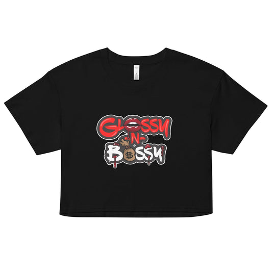 Glossy N Bossy women’s crop top - Drivestar Clothing
